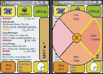 В исследовательском центре Palo Alto Research Center создали программу Magitti, которая может рекомендовать расположенные неподалеку рестораны, магазины, проходящие концерты и другие события, основываясь при этом на информации о текущем времени, местонахождении пользователя и его личных вкусах. По задумке авторов, программа превратит сотовый телефон в своеобразного личного ассистента